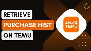How To Retrieve Your Purchase History On Temu App !