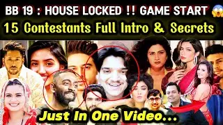 Bigg Boss 19 : House Locked !! Game Start 😱 | 15 Contestants Full Intro & Secrets..Just in One Video