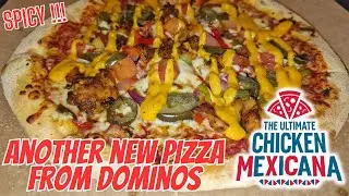 A NEW SPICY PIZZA FROM DOMINOS - Food Review - Jalapeno & Spicy Mayo - THE ULTIMATE CHICKEN MEXICANA