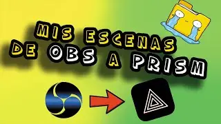 Como Pasar de OBS a PRISM live mi CARPETA de ESCENAS | @BITEANDO