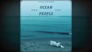 15. SEA ANEMONE (from OCEAN NOT FOR PEOPLE by 20th Friend)