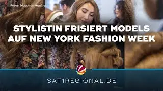 Friseurmeisterin aus Delmenhorst stylt Models auf der &bdquo;New York Fashion Week&ldquo;
