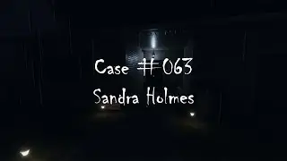 Phasmophobia Case #063 Sandra Holmes/with friends!