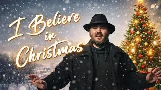 Salvatore Giuseppe Sichi - I Believe in Christmas (Official Music Video)