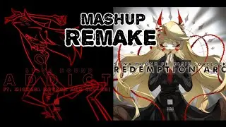 MASHUP | Silva Hound - Redemption Arc x Addict (REMAKE)