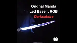 Orignal Manda Led Baselit RGB Darksabers - NEO Sabers