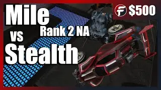 Mile (Rank 2 NA) vs Stealth | Feer 500 Ep.1 | Top 100 Rocket League 1v1