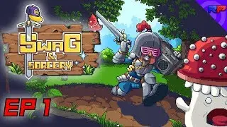 SAVING A KINGDOM WITH SWAG | Swag and Sorcery | Rebusplays Ep1