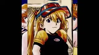 Asuka langley soryu edit || Evangelion || bbeepbeep