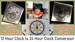 12 Hour Clock to 24 Hour Clock Conversion With Auto On/Off Lights