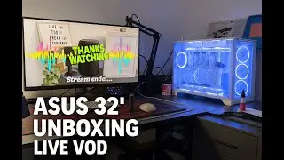ASUS 32 Zoll Monitor Unboxing 📦 | PG32UCDMR – Live VOD (ungeschnitten)