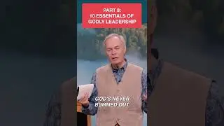 10 Essentials Of Godly Leadership Part: 8