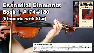 [Essential Elements Violin] Book 1. #174-#180 (Staccato with Slur)