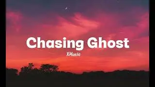Chasing Ghosts | Lyrics video