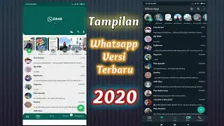 Update whatsapp versi terbaru 2020 keren