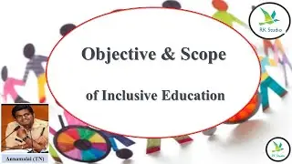 objective and scope of  inclusive education