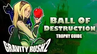 Gravity Rush 2 - Ball of Destruction Trophy Guide (Defeat 3 enemies with Jupiter Style Debris Ball)