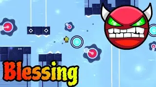 Blessing by D3xtron7 100% (Hard Platformer Demon) - Geometry Dash 2.2