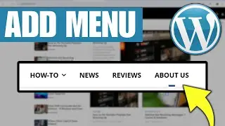 How To Add Navigation Menu in WordPress (Quick Guide)