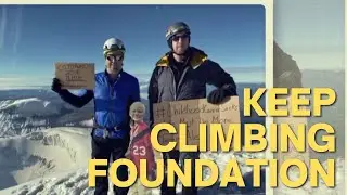 Introducing the Keep Climbing Foundation