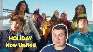 Now United - Holiday | React