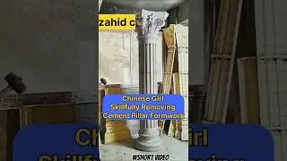 Girl Skillfully Removing Cement Pillar Formwork