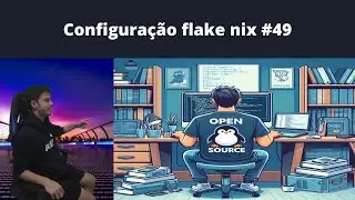 Configura&ccedil;&atilde;o do flake nix UAIBIT data Open Source 49