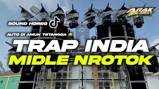 DJ CEK SOUND TERBARU 2025 • TRAP INDIA ‼️SPEK ONTRAN - ONTRAN KARNAVAL MIDLE  NROTOK KRUEK