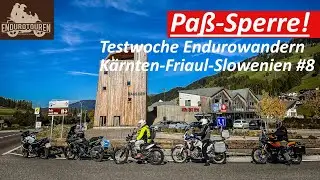Endurowandern | CF Moto 800 MT | Oktober in den Alpen #8 | Lesachtal | P&auml;sse gesperrt
