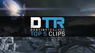 DestinyTracker Top 5 - Destiny Beta Clips