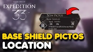 How To Get The BASE SHIELD Pictos In Clair Obscur: Expedition 33 (Amazing Pictos)