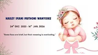 SHINE ON YOUR WAY BABY IMANI MUTHONI WANYOIKE (2025-2026)