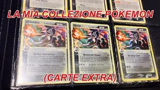 LA MIA COLLEZIONE POKEMON - 