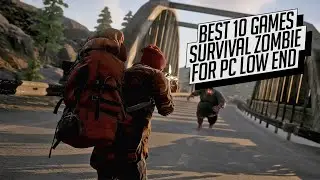 BEST 10 GAMES SURVIVAL ZOMBIE Ringan PC Low End lancar | 1GB/2GB/4GB