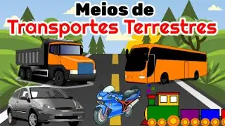 Os Meios de transporte terrestres/ V&iacute;deo educativo para crian&ccedil;as
