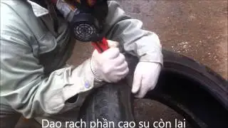 How to cut a steel belted tire / C&aacute;ch cắt đ&ocirc;i lốp bố th&eacute;p