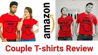 Amazon online shopping haul and review || couple T-shirts review || couple T-shirts under 500