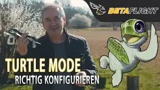 Turtle Mode in Betaflight richtig konfiguriert und einfach erkl&auml;rt 🤓