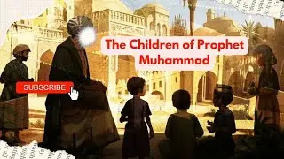 The children of prophet Muhammad