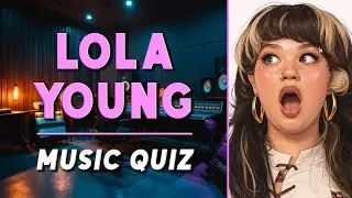 Lola Young Quiz: Ultimate Fan Facts Challenge