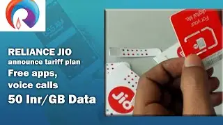 Reliance Jio Announce Tariff Plan : Free Apps | Voice Calls | 50 INR /GB Data