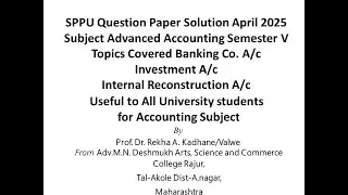 SPPU Question paper Solution  Advanced Accounting I Sem. V April 2025