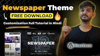 Newspaper Theme WordPress Free Download ~ Newspaper Theme Customization Full Tutorial In Hindi 🔥
