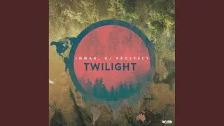 Twilight (Original Mix)