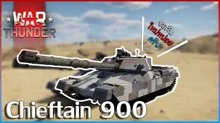 War Thunder Chieftain 900, новая британская линейка