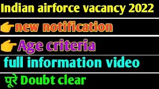 Indian Air force new vacancy update 2022/ Indian Air force new vacancy recruitment / #airforce