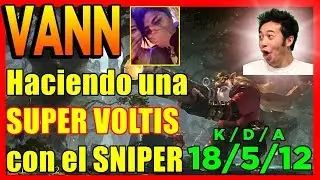 VANN HACIENDO UNA SUPER VOLTIS CON SNIPER | RANKED 9K | DOTA 2