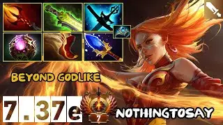 Lina [Thermal Runaway] | Beyond Godlike | NothingToSay | 7.37e | Immortal Dota
