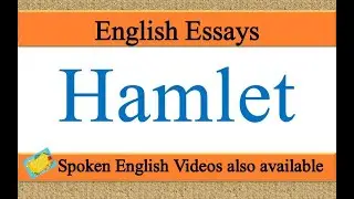 Write an essay on Hamlet in english | Essay writing on Hamlet in english | Hamlet Essay in english