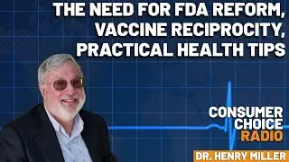 CLIP: Dr. Henry Miller on Lockdowns, Anxiety, and Practical Health Tips | Consumer Choice Radio
